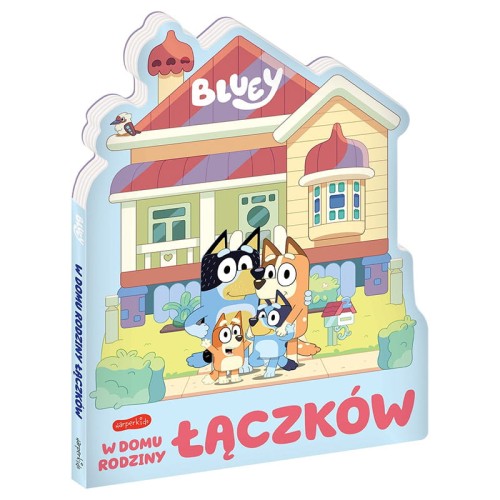 Bluey W Domu Rodziny Łączków Książka Dla Dzieci