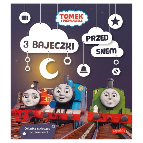 HarperKids Томек і Друзі 3 Казки Перед Сном Обкладинка, Що Світиться В Темряві